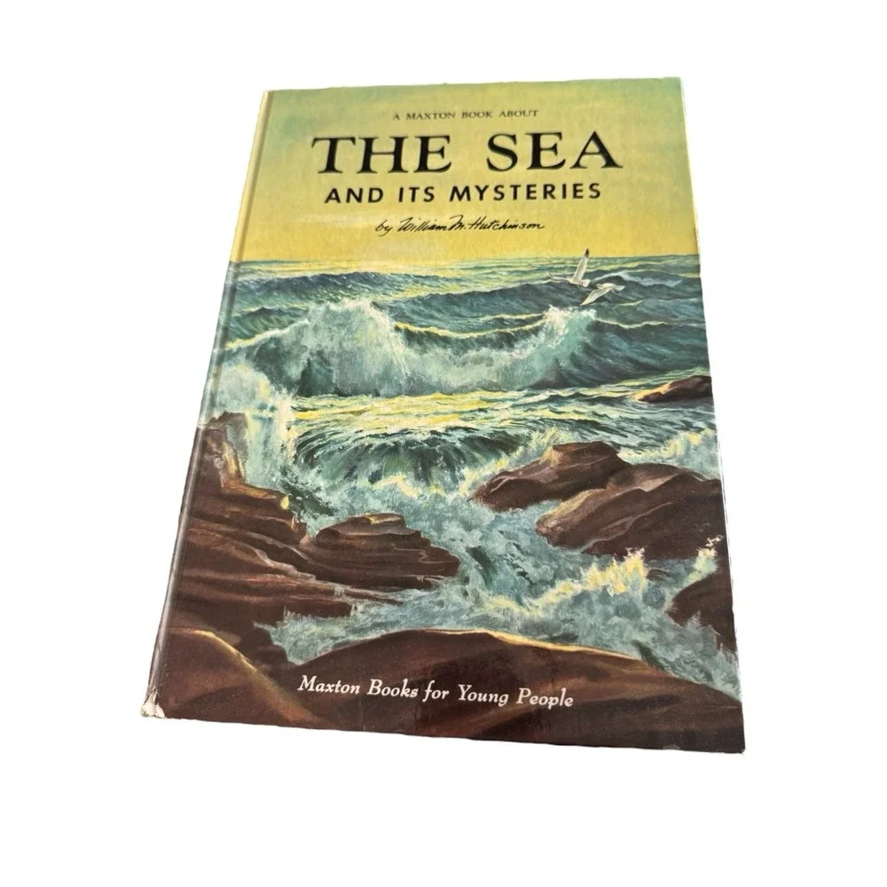 The Sea and Its‎ Mysteries 1958 William Hutchinson HC Vintage Kids Science